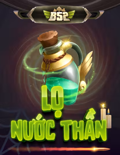 B52 Lơ Nước Thần